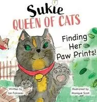 Sukie-Queen of Cats: Finding Her Paw Prints.