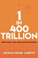 1 in 400 Trillion