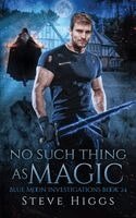 Steve Higgs - No Such Thing as Magic, Häftad. Tillgänglighet: Lägg i varukorg