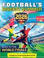 Mickey MacIntyre - Football's Biggest Summer, Häftad