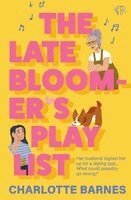 Late Bloomer's Playlist