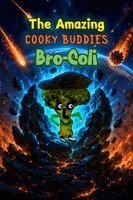 Robert Balazs - Amazing Cooky Buddies Bro-Coli, Häftad. Tillgänglighet: Lägg i varukorg