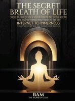 Darunee Hermitage - Secret Breath of Life, Inbunden