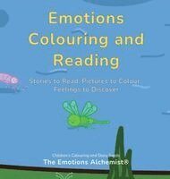 The Emotions Alchemist® - EMOTIONS COLOURING AND READING, Inbunden