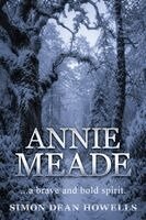 Simon Dean Howells - Annie Meade, Häftad