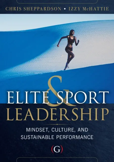 Izzy McHattie, Chris Sheppardson - Elite Sport and Leadership, E-bok. Tillgänglighet: Lägg i varukorg