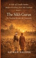 Satnam Rakhra - Sikh Gurus. Modern Rettellings from Sikh Tradition, Häftad