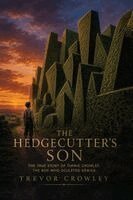Trevor Crowley - Hedgecutter's Son, Häftad. Tillgänglighet: Lägg i varukorg