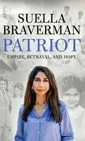 Suella Braverman - Patriot, Inbunden. Tillgänglighet: Lägg i varukorg
