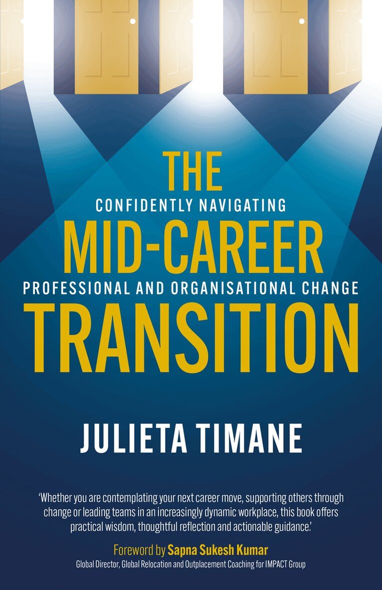 Julieta Timane - Mid-Career Transition, Häftad