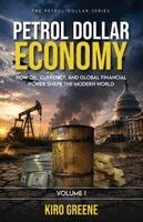 Kiro Greene, Matthew Levy - Petrol Dollar Economy, Häftad. Tillgänglighet: Lägg i varukorg