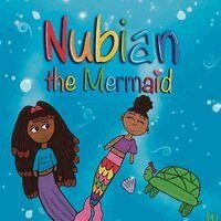Nubian Andrade E - Nubian the Mermaid, Häftad