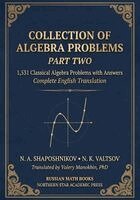 N K Valtsov, N a Shaposhnikov - Shaposhnikov and Valtsov's Collection of Algebra Problems - Part II, Häftad. Tillgänglighet: Lägg i varukorg