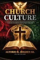 Altorio R Holden - Church Culture, Häftad