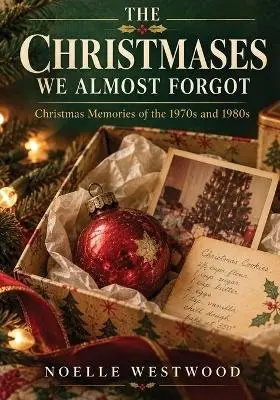 Noelle Westwood - Christmases We Almost Forgot, Häftad. Tillgänglighet: Lägg i varukorg