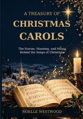 Noelle Westwood - Treasury of Christmas Carols, Häftad. Tillgänglighet: Lägg i varukorg