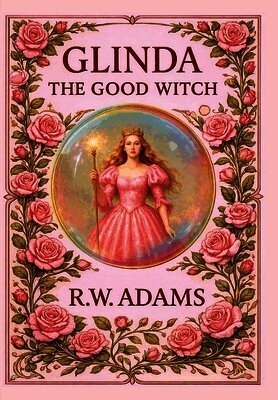 R W Adams - Glinda, Inbunden. Tillgänglighet: Lägg i varukorg