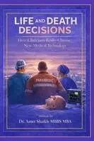 Amer Shaikh - Life And Death Decisions, Häftad. Tillgänglighet: Lägg i varukorg