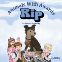 F.J. Beerling - Rip the Amazing Rescue Dog, Häftad. Tillgänglighet: Lägg i varukorg