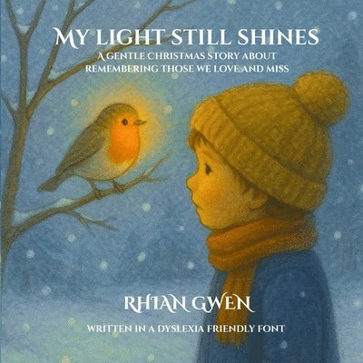 Rhian Gwen - My Light Still Shines, Häftad. Tillgänglighet: Lägg i varukorg