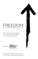 Mehta - FREEDOM. Human Codes No Machine Can Crack, Häftad