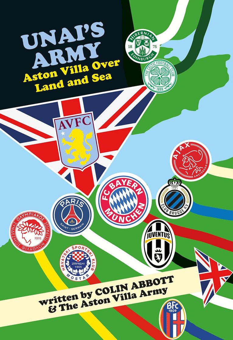 Colin Abbott, The Aston Villa Army - Unai's Army, Inbunden