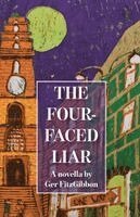 Ger Fitzgibbon - Four-Faced Liar, Häftad