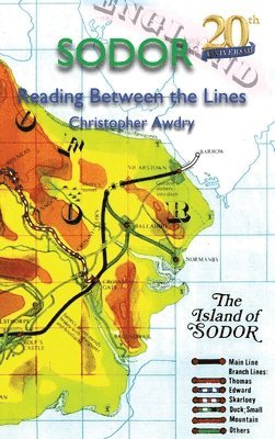 Christopher Awdry - Sodor Reading Between the Lines, Inbunden