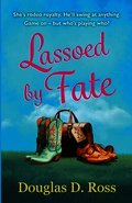Lassoed By Fate