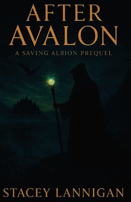 Stacey Lannigan, Kirsten Rees - After Avalon, Häftad