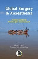 Lesley Hunt - Global Surgery and Anaesthesia, Häftad