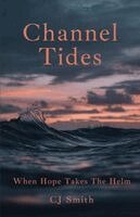 Cj Smith - Channel Tides, Häftad. Tillgänglighet: Lägg i varukorg