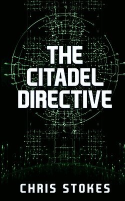 Chris Stokes - Citadel Directive, Häftad