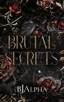 Bj Alpha - Brutal Secrets, Häftad. Tillgänglighet: Lägg i varukorg
