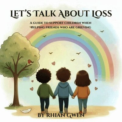 Rhian Gwen - Let's Talk About Loss, Häftad. Tillgänglighet: Lägg i varukorg