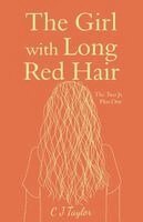 C J Taylor - Girl with Long Red Hair, Häftad. Tillgänglighet: Lägg i varukorg