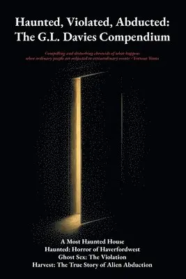 G L Davies - Haunted, Violated, Abducted, Häftad. Tillgänglighet: Lägg i varukorg