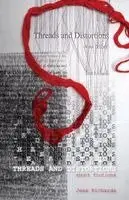 Jess Richards - Threads and Distortions, Häftad. Tillgänglighet: Lägg i varukorg