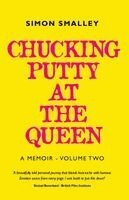 Chucking Putty At The Queen