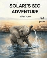 JANET FORD - SOLARI'S BIG ADVENTURE, Häftad