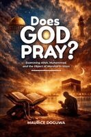 Maurice Doguwa - Does God Pray?, Häftad