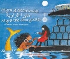 Peter Stevenson - Myra y Storiwraig | Myra the Storyteller (In Welsh, Arabic and English), Häftad