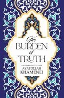 Ayatollah Sayyid Ali Khamenei - Burden of Truth, Häftad. Tillgänglighet: Lägg i varukorg