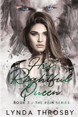 Lynda Throsby - His Rightful Queen, Häftad