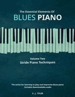 S J Tyler - Essential Elements Of Blues Piano, Häftad. Tillgänglighet: Lägg i varukorg