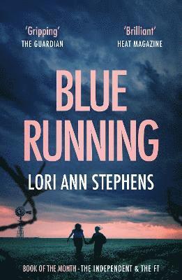Lori Ann Stephens - Blue Running, Häftad