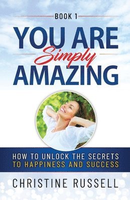 Christine Russell - You Are Simply Amazing, Häftad