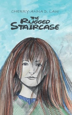 Cherry-Anna D Law - Rugged Staircase, Inbunden