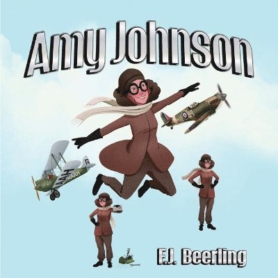 F.J. Beerling - Amy Johnson, Häftad. Tillgänglighet: Lägg i varukorg