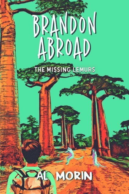 Al Morin - Brandon Abroad, E-bok
